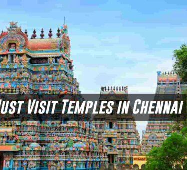 Must Visit Temples in Chennai