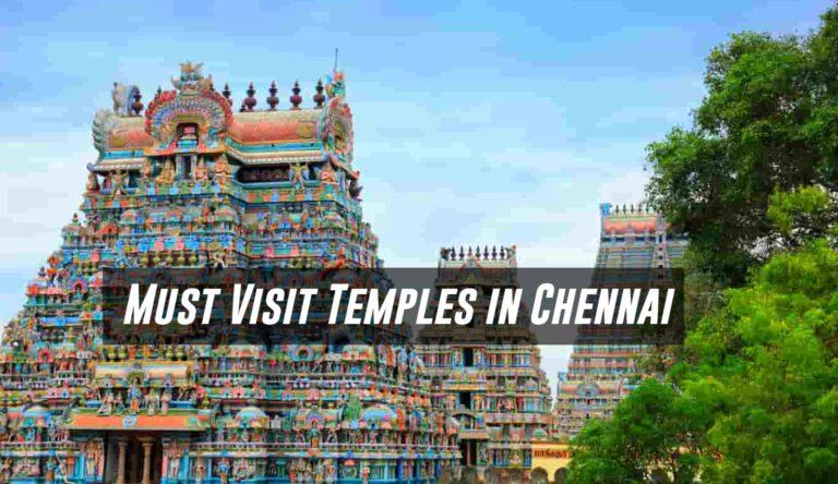 Must Visit Temples in Chennai