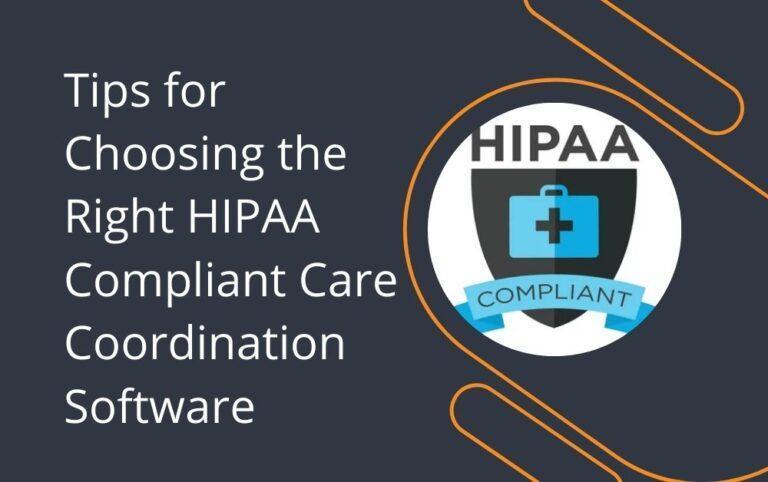 HIPAA Compliant care coordination software