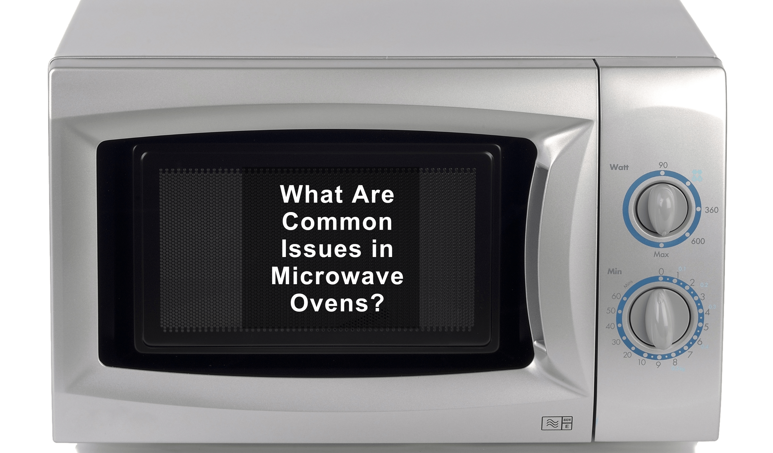 What Are Common Issues in Microwave Ovens