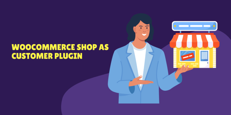 Benefits of Using WooCommerce Login as Customer