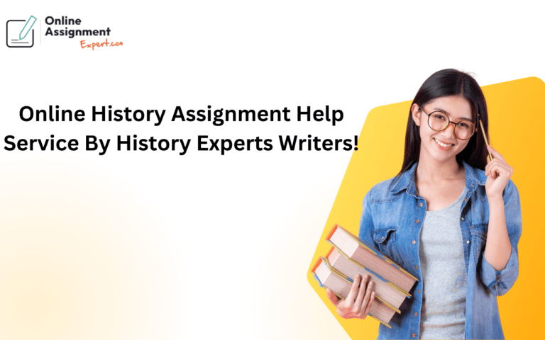 History assignment help service by expert writers offering online assistance to students