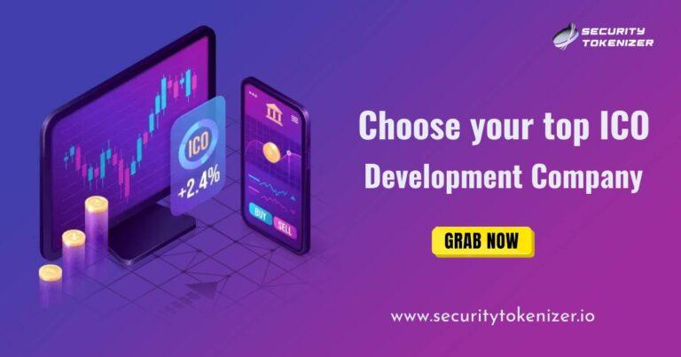   Choose your top ICO development company and Raise funds for your business via ICO | Security Tokenizer. 