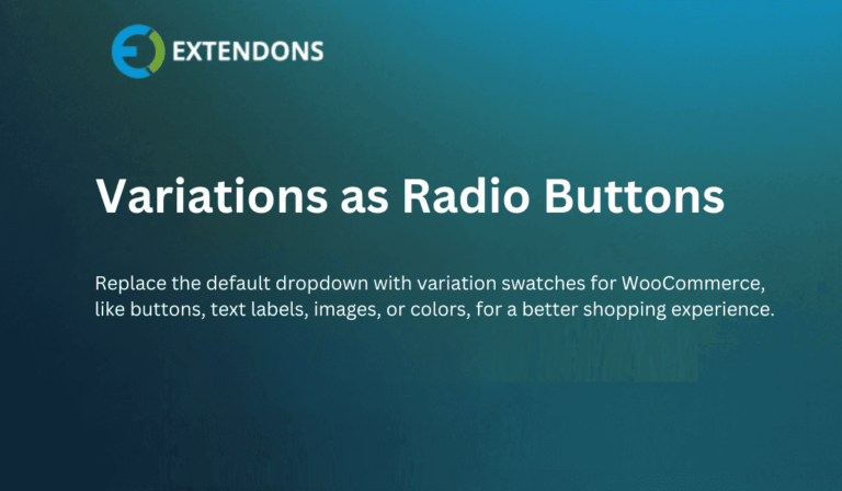 Why Radio Buttons Improve the User Experience on WooCommerce Product Pages