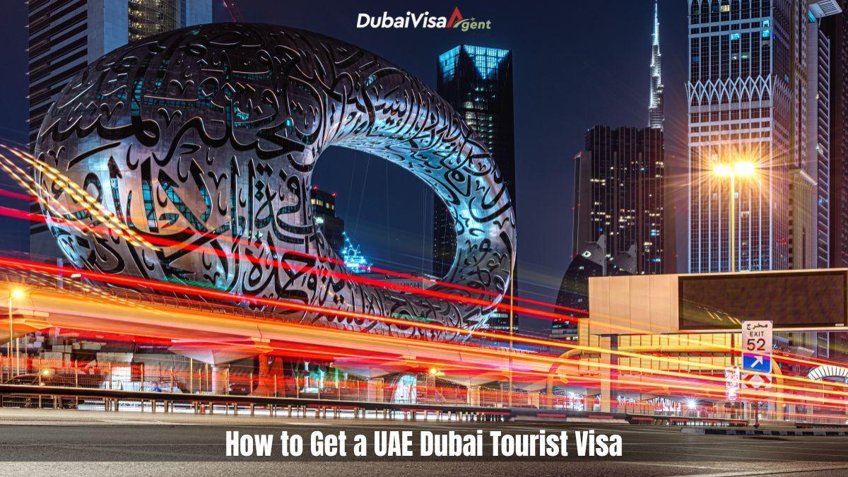UAE Dubai Tourist Visa UAE Dubai Tourist Visa
