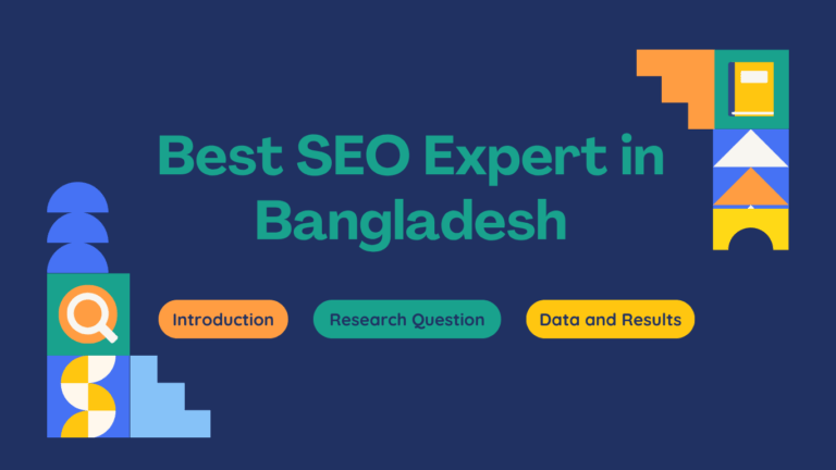 Best SEO Expert in Bangladessh