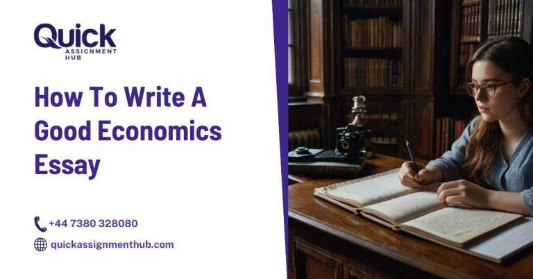 How To Write A Good Economics Essay