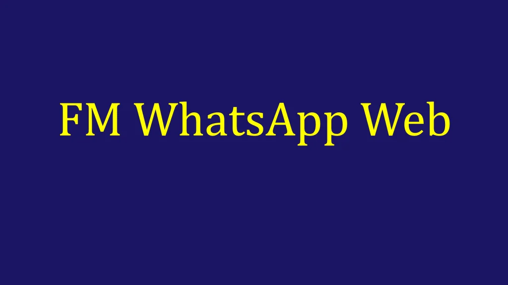 fm whatsapp web